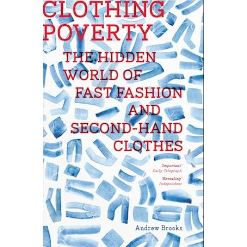 Andrew Brooks: Clothing Poverty - Bog