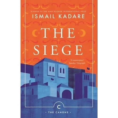 Ismail Kadare - The Siege (Bog)