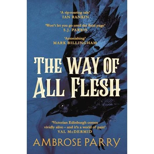 Ambrose Parry: The Way of All Flesh - Bog