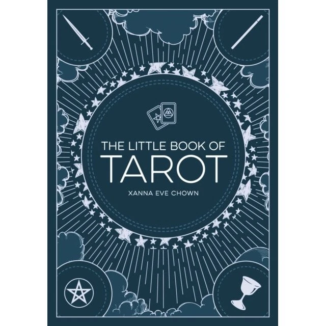 The Little Book of Tarot - Xanna Eve Chown