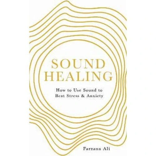 Farzana Ali - Sound Healing (Bog)