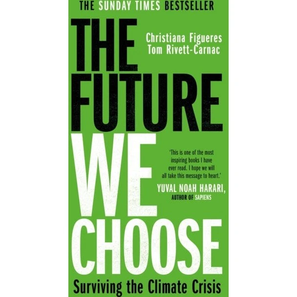 The Future We Choose af Christiana Figueres & Tom Rivett-Carnac