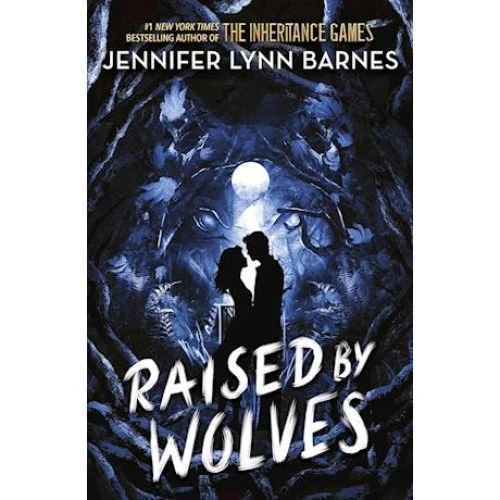 Jennifer Lynn Barnes - Raised by Wolves (Bog)