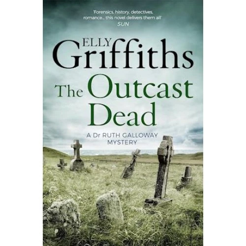 Elly Griffiths: The Outcast Dead - Bog
