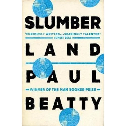 Slumberland - Paul Beatty - Bog