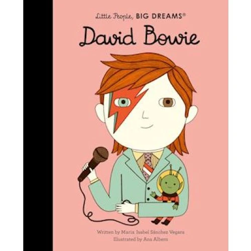 David Bowie - Maria Isabel Sanchez Vegara - Little People, BIG DREAMS