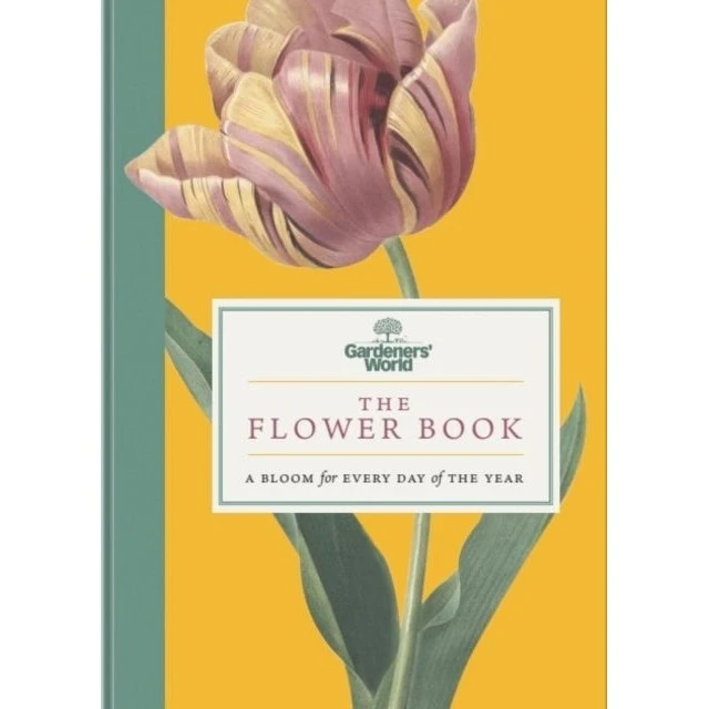 Gardeners' World: The Flower Book
