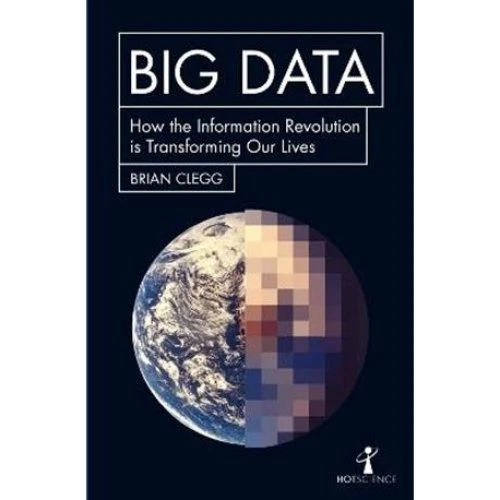 Brian Clegg: Big Data - Bog