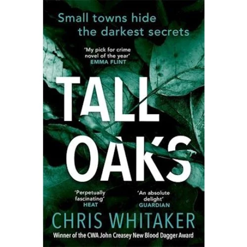 Chris Whitaker - Tall Oaks (Bog)