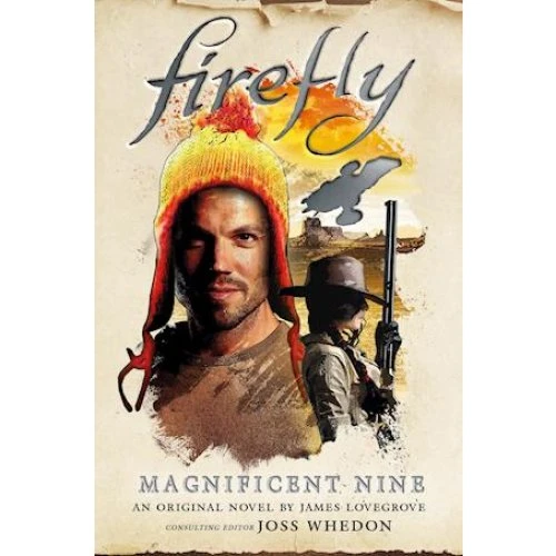 Firefly - The Magnificent Nine - James Lovegrove (Bog)