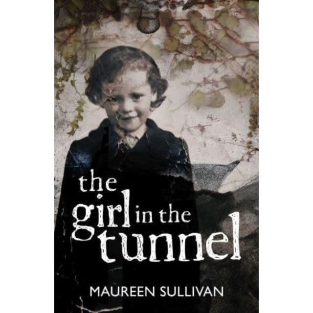 Girl in the Tunnel - Maureen Sullivan