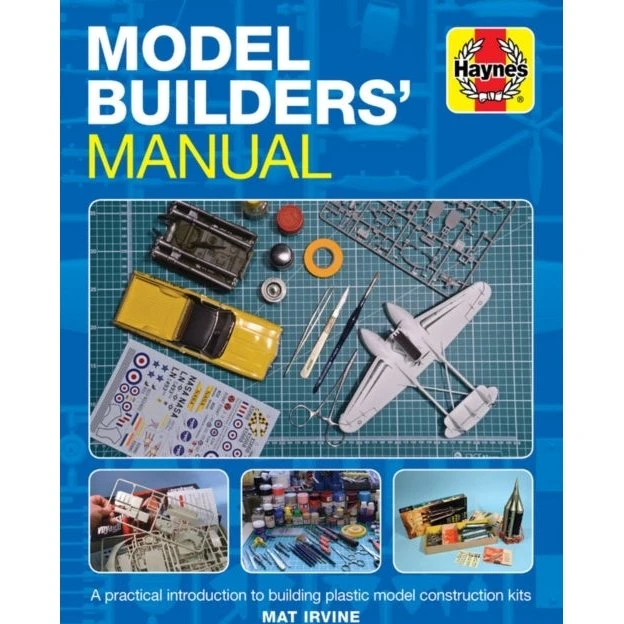 Model Builders' Manual - Mat Irvine