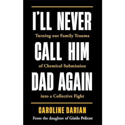 I'll Never Call Him Dad Again af Caroline Darian (Bog)