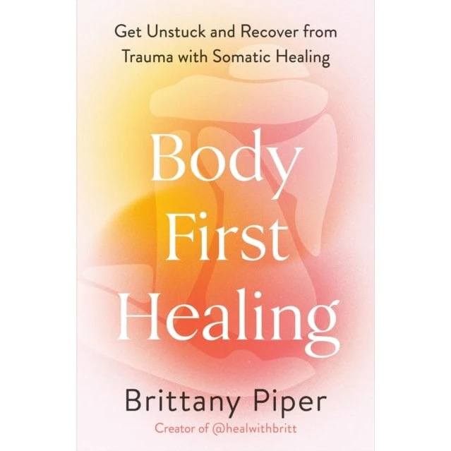Body First Healing - Brittany Piper