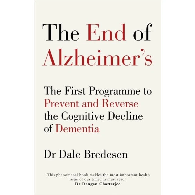 The End of Alzheimers - Dale Bredesen