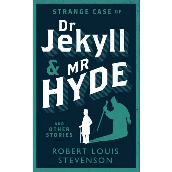 Alma Classics: Strange Case of Dr Jekyll and Mr Hyde