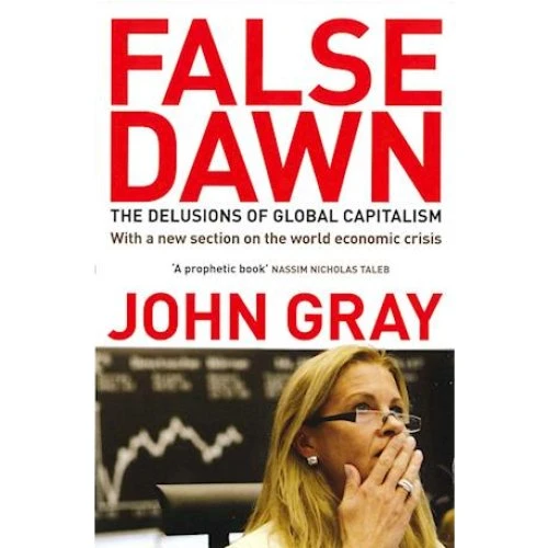 John Gray: False Dawn - Bog