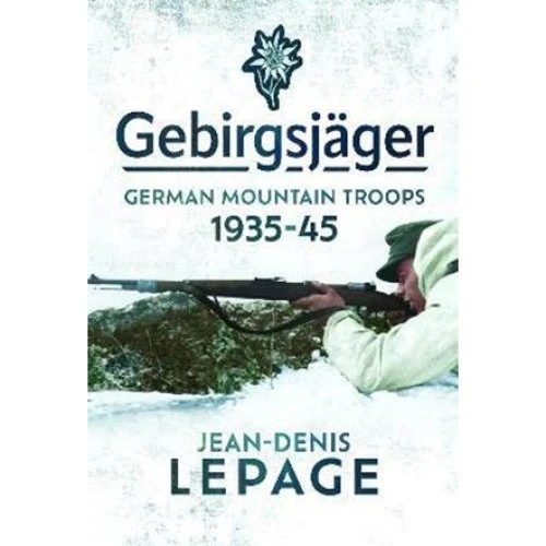 Jean-Denis Lepage: 'Gebirgsjager' - Bog