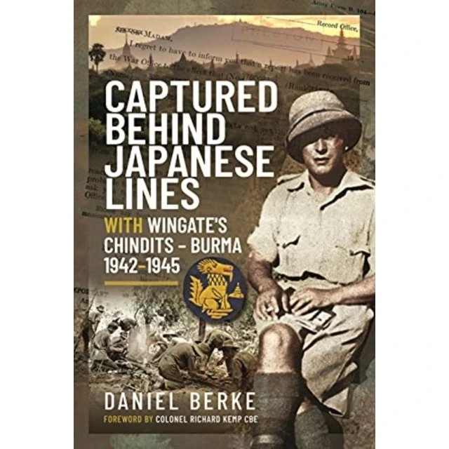Captured Behind Japanese Lines - Daniel Berke