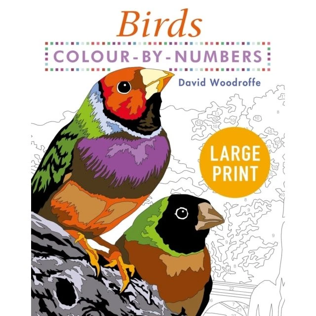 Large Print Colour by Numbers Birds - David Woodroffe
