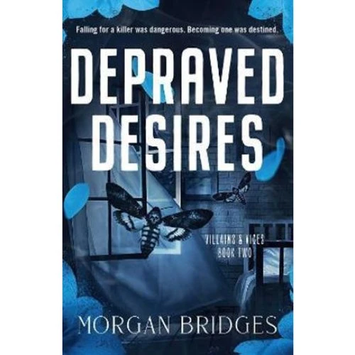Morgan Bridges - Depraved Desires - Bog