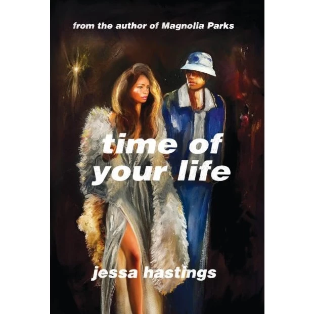 Jessa Hastings: Time of Your Life (Bog)