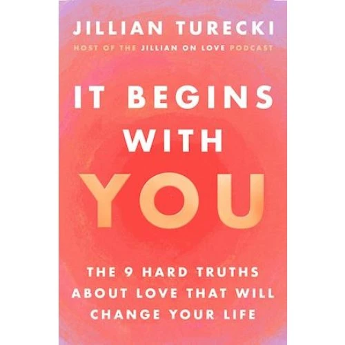 Jillian Turecki - It Begins with You (Bog)