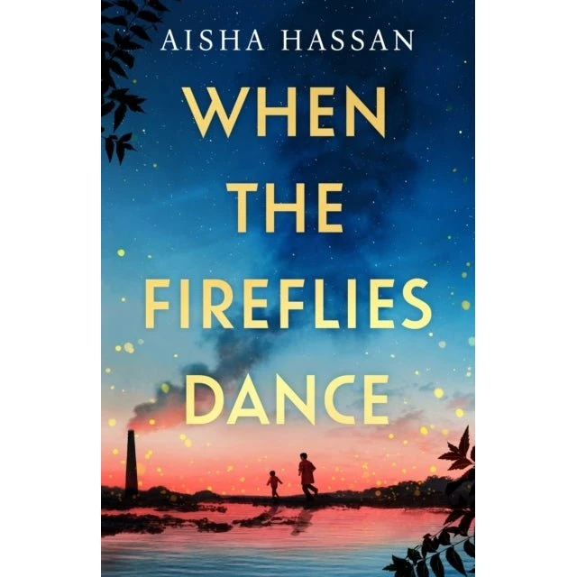 When the Fireflies Dance - Aisha Hassan (Bog)