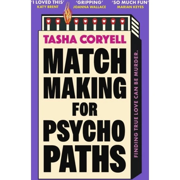 Tasha Coryell: Matchmaking for Psychopaths