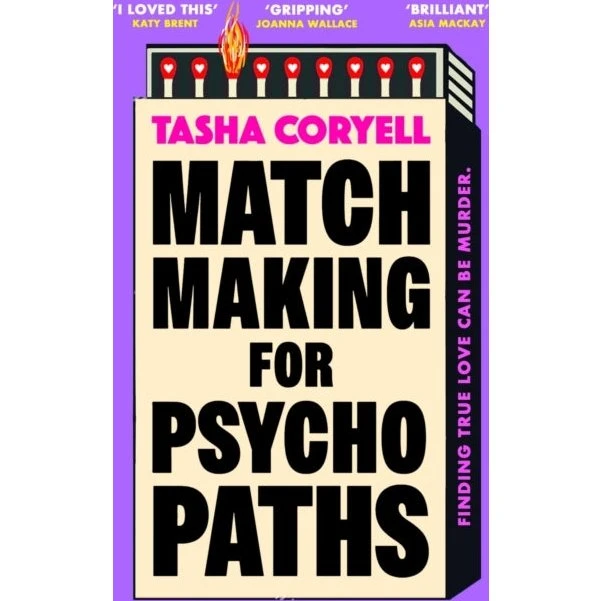 Matchmaking for Psychopaths - Tasha Coryell (Bog)
