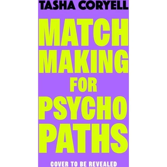 Tasha Coryell: Matchmaking for Psychopaths (Trykt bog)