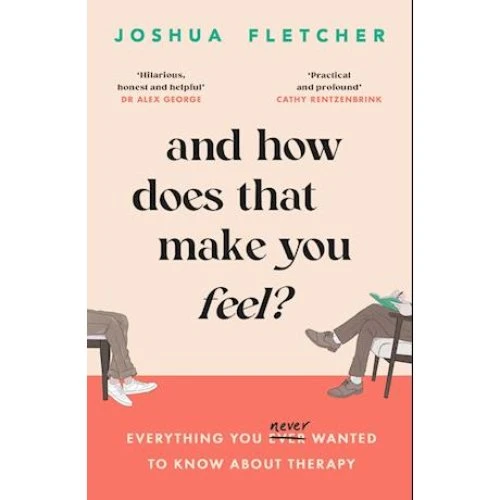 And How Does That Make You Feel? - Joshua Fletcher - Bog