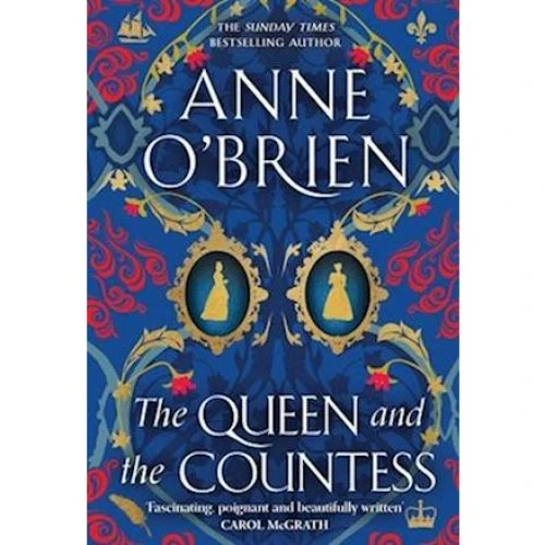 Anne O'Brien - The Queen and the Countess - Bog