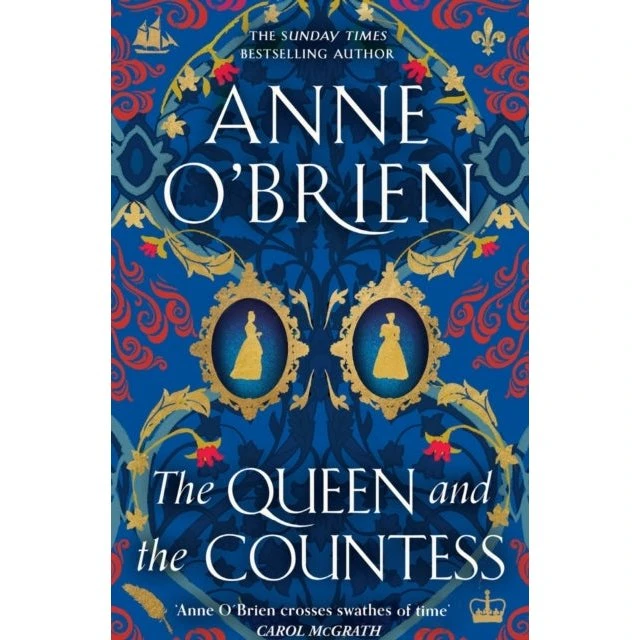 The Queen and the Countess - Anne O'Brien
