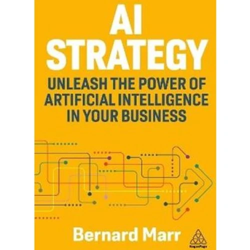 Bernard Marr: AI Strategy - Bog