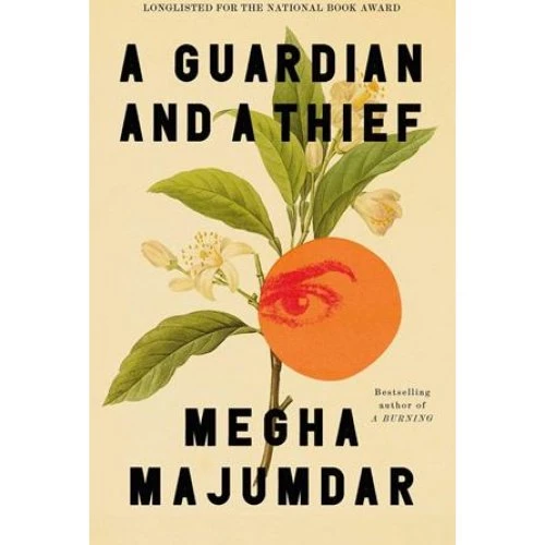 Megha Majumdar: A Guardian and a Thief