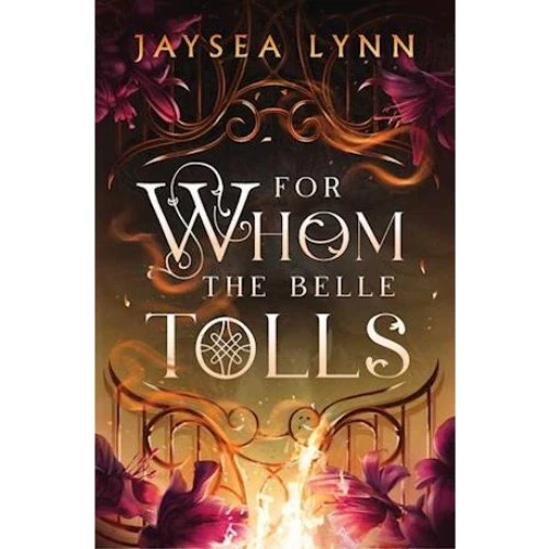 Jaysea Lynn: For Whom the Belle Tolls - Bog