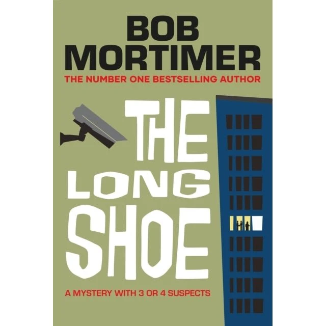 Bob Mortimer: The Long Shoe (Bog)