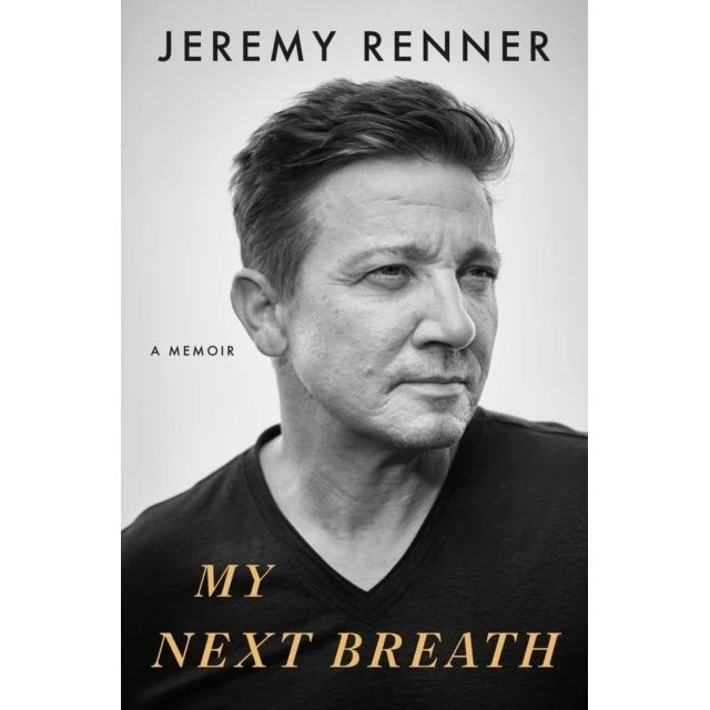 Jeremy Renner: My Next Breath