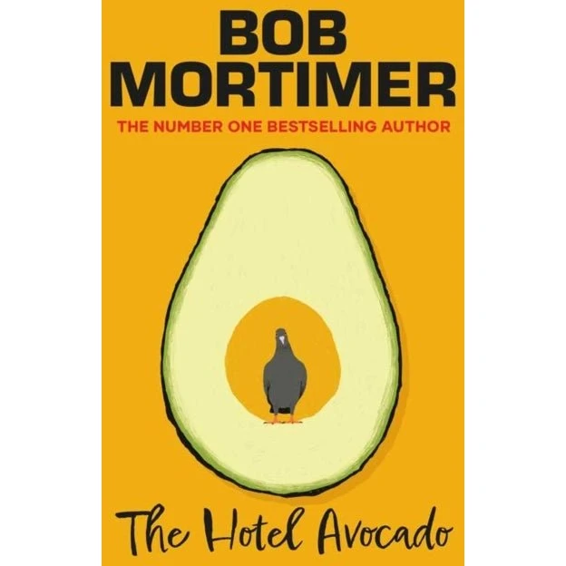 The Hotel Avocado - Bob Mortimer - Bog