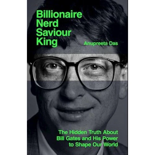 Anupreeta Das: Billionaire, Nerd, Saviour, King (Bog)