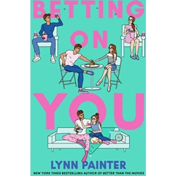 Lynn Painter - Betting on You