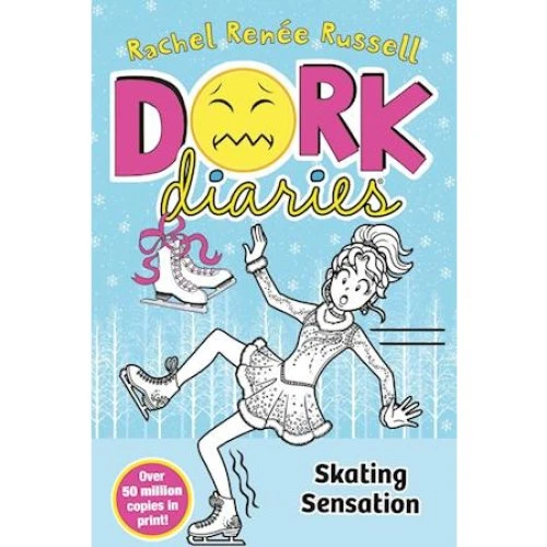 Dork Diaries: Skating Sensation - Rachel Renée Russell