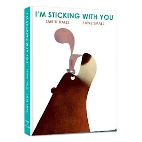 Smriti Hall: I'm Sticking with You - Billedbog