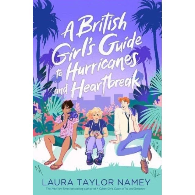 Laura Taylor Namey: A British Girl's Guide to Hurricanes and Heartbreak