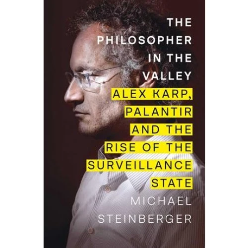 Michael Steinberger: The Philosopher in the Valley