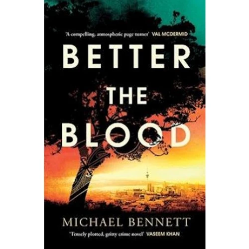 Michael Bennett: Better the Blood - Bog