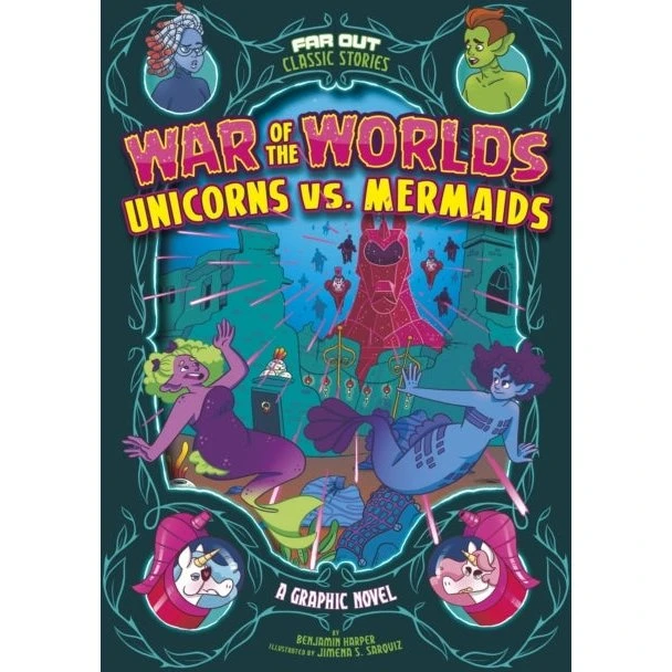 War of the Worlds Unicorns Vs Mermaids - Benjamin Harper