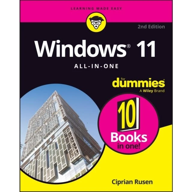 Windows 11 All-in-One For Dummies, 2nd Edition - Ciprian Adrian Rusen