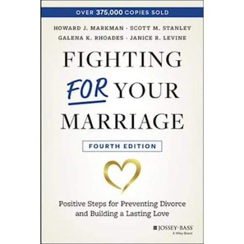 Fighting For Your Marriage - Janice R. Levine m.fl. (Bog)